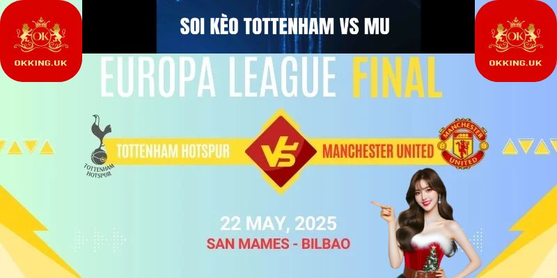Soi kèo Tottenham vs MU