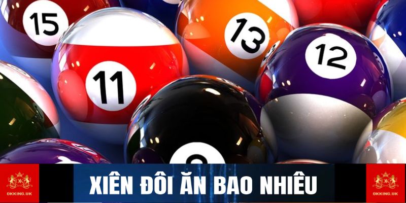 Xiên đôi ăn bao nhiêu