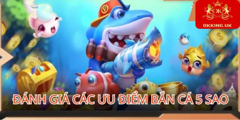 Điểm qua những ưu điểm tạo nên sức hút của tựa game